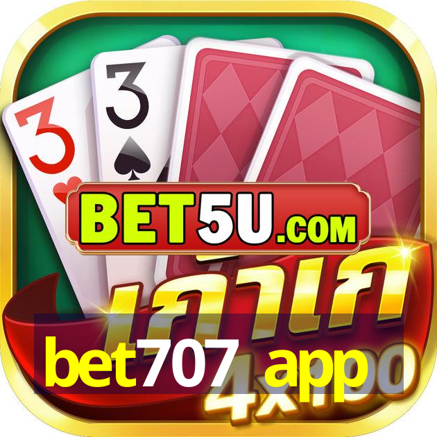 bet707 app